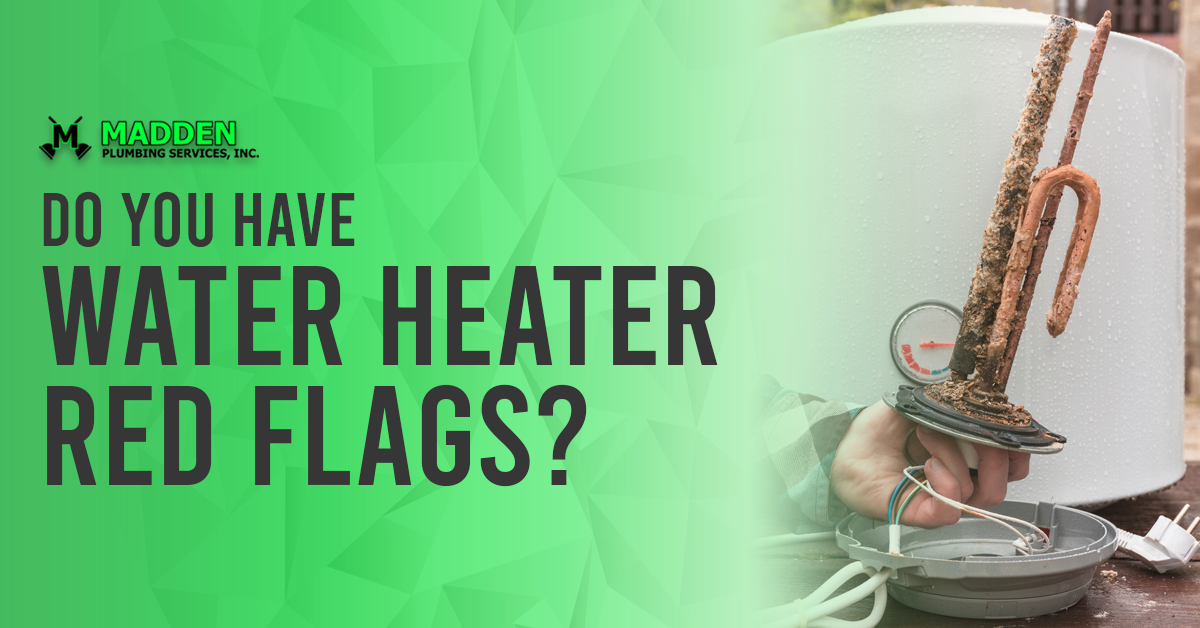 water heater red flags