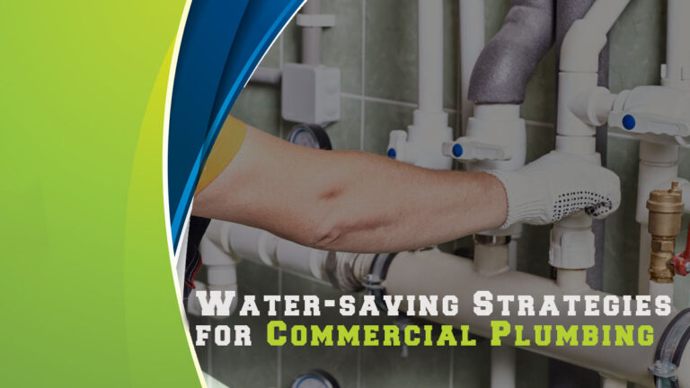 Water-saving Strategies for Commercial Plumbing
